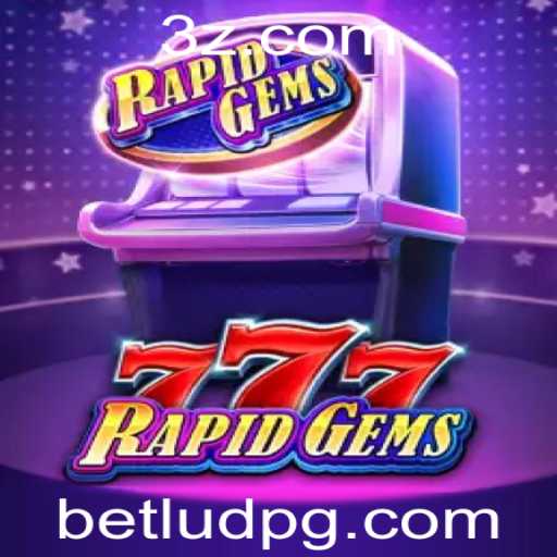 Descubra RapidGems777: O Jogo de Azar Que Está Dominando o Cenário de Apostas com Betlud
