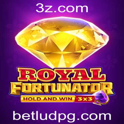 Descubra o Fascinante Mundo de RoyalFort: A Emoção de Betlud